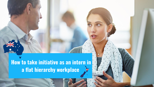 how-to-take-initiative-as-an-intern-careerdc A young smartly dressed female intern is having an animated professional conversation with a male internship supervisor in a flat hierarchy workplace Down Under.